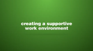 creating supportive work environment